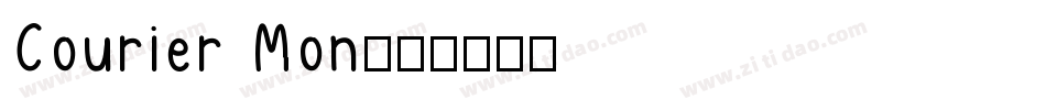 Courier Mon字体转换